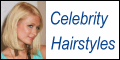 Celebrity hairstyles