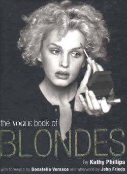 The Vogue Book of Blondes