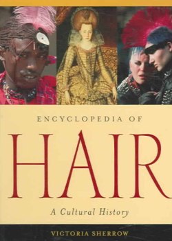 Encyclopedia of Hair