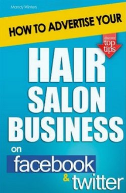 How to Advertise Your Hair Salon Business on Facebook and Twitter