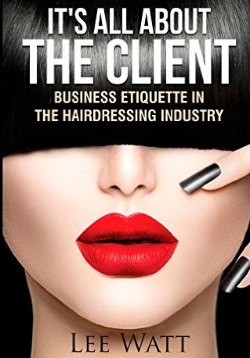 Business Etiquette in the Hairdressing Industry