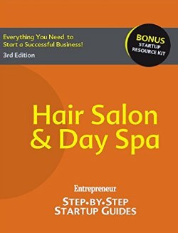 Hair Salon and Day Spa: Step-by-Step Startup Guide