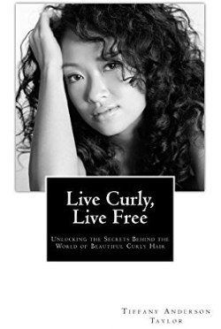 Live Curly, Live Free