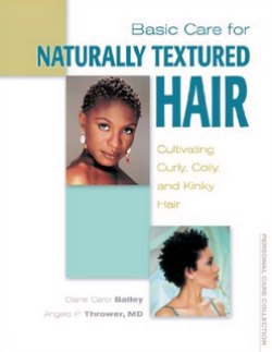 Basic Care for Naturally Textured Hair