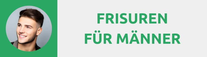 Frisuren für Männer