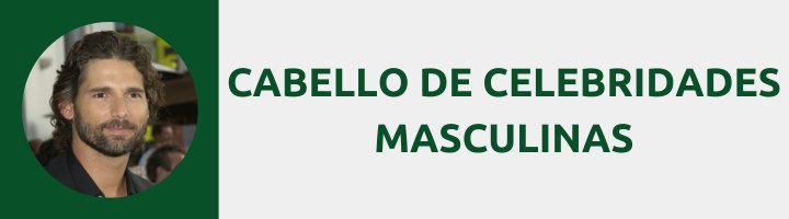 Peinados de celebridades masculinas