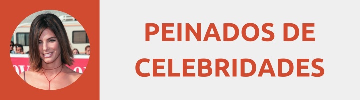 Peinados de celebridades